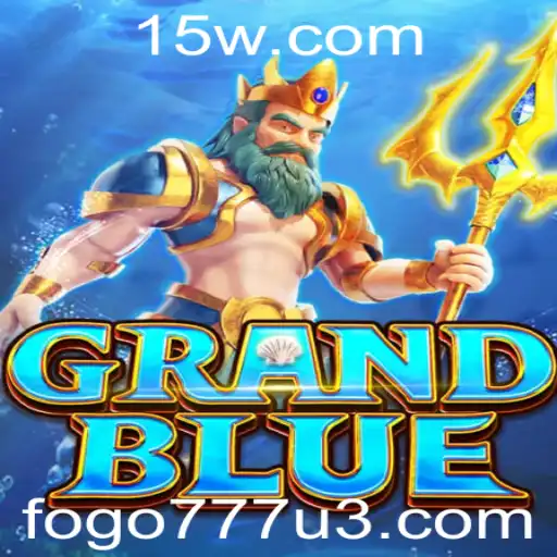 Explorando o Fascinante Mundo do Jogo GRANDBLUE